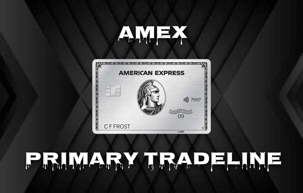 Amex Primary Tradeline - Tradeline Capital